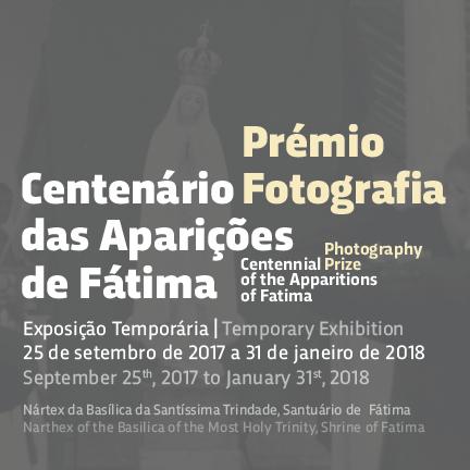Santuário de Fátima expõe trabalhos vencedores do Prémio Fotografia Centenário das Aparições de Fátima